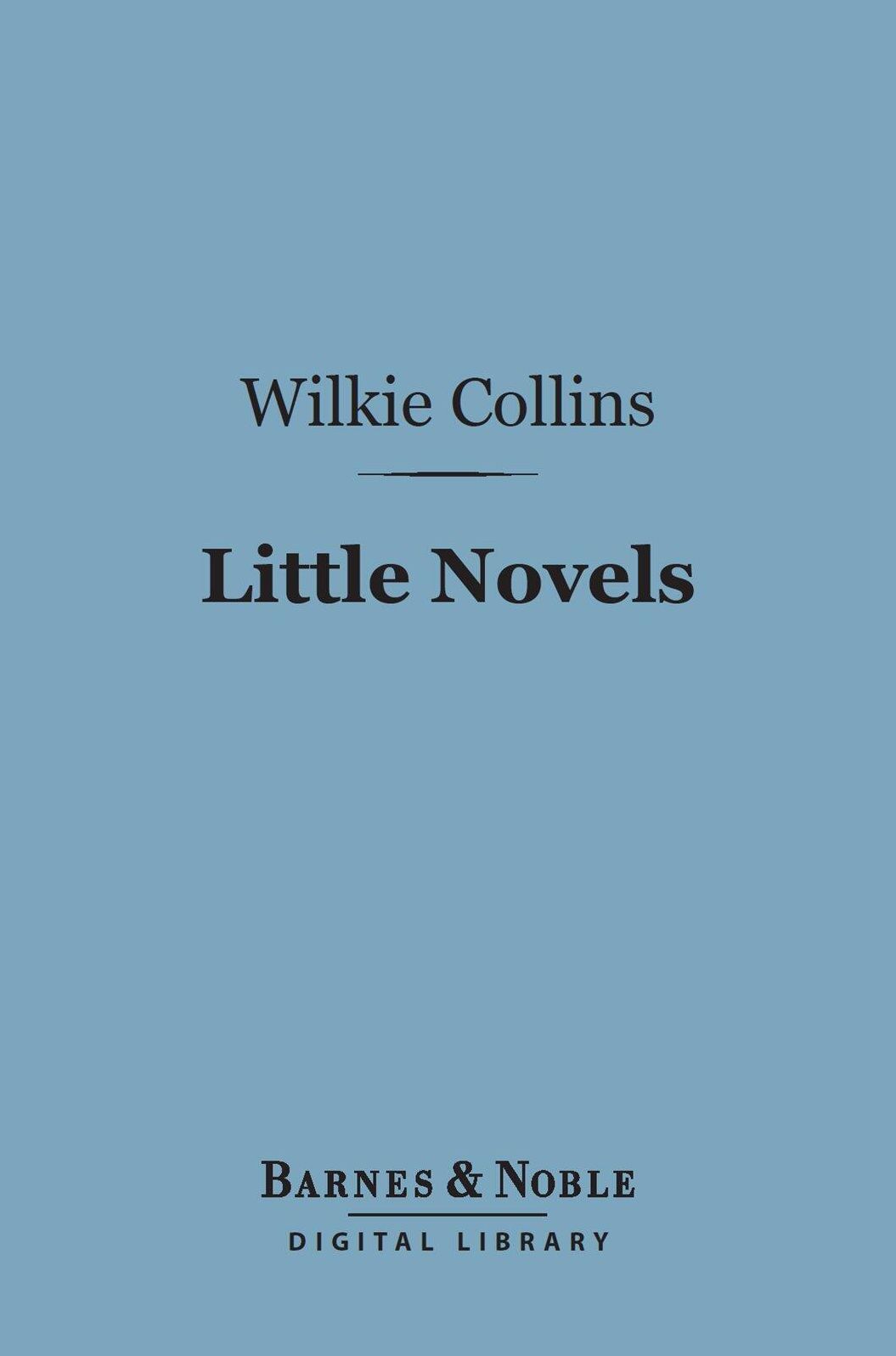 Little Novels (Barnes & Noble Digital Library)