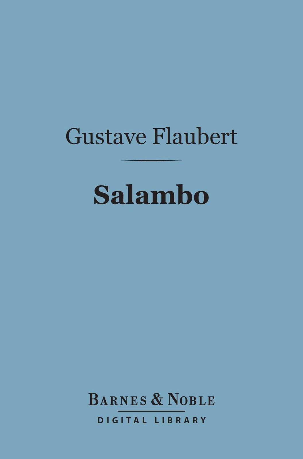 Salambo (Barnes & Noble Digital Library)