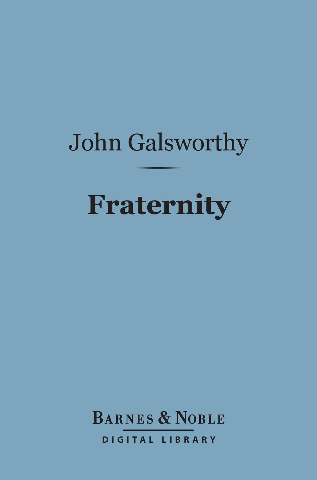 Fraternity (Barnes & Noble Digital Library)