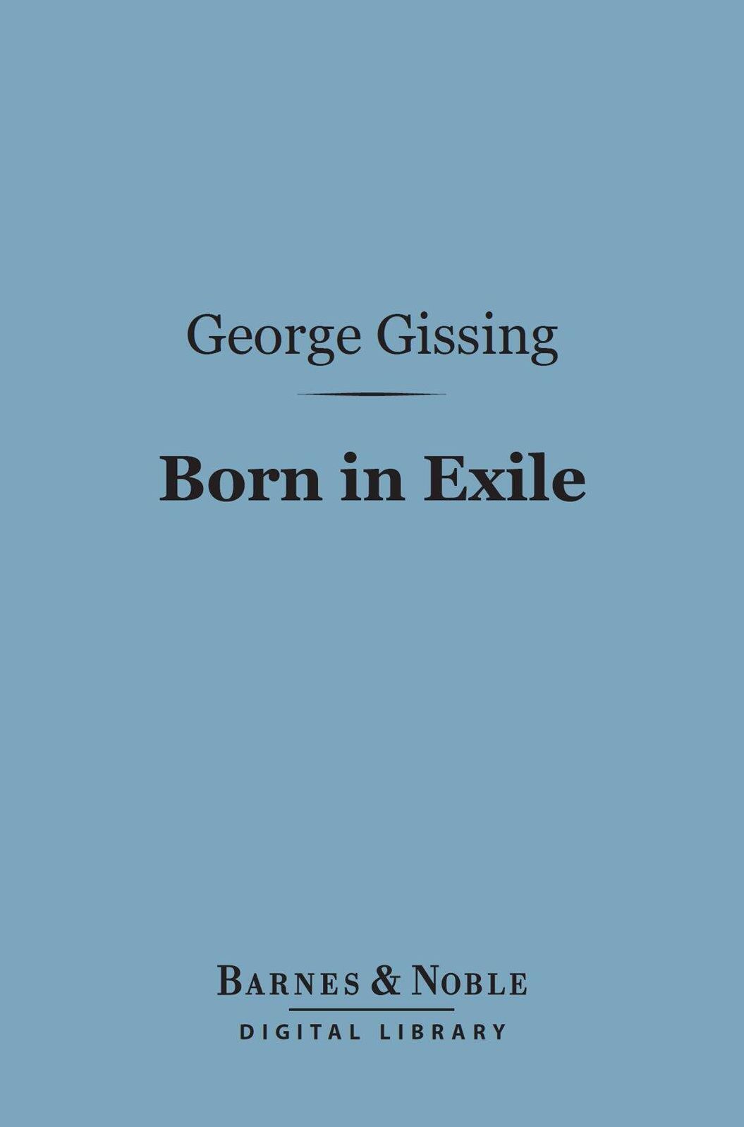 Born in Exile (Barnes & Noble Digital Library)