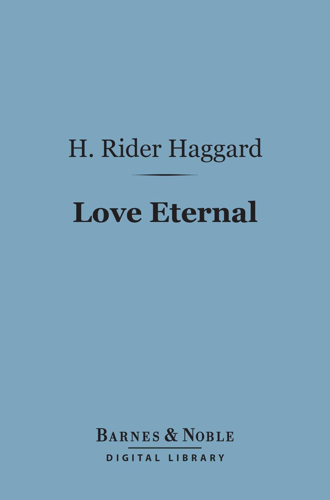 Love Eternal (Barnes & Noble Digital Library)