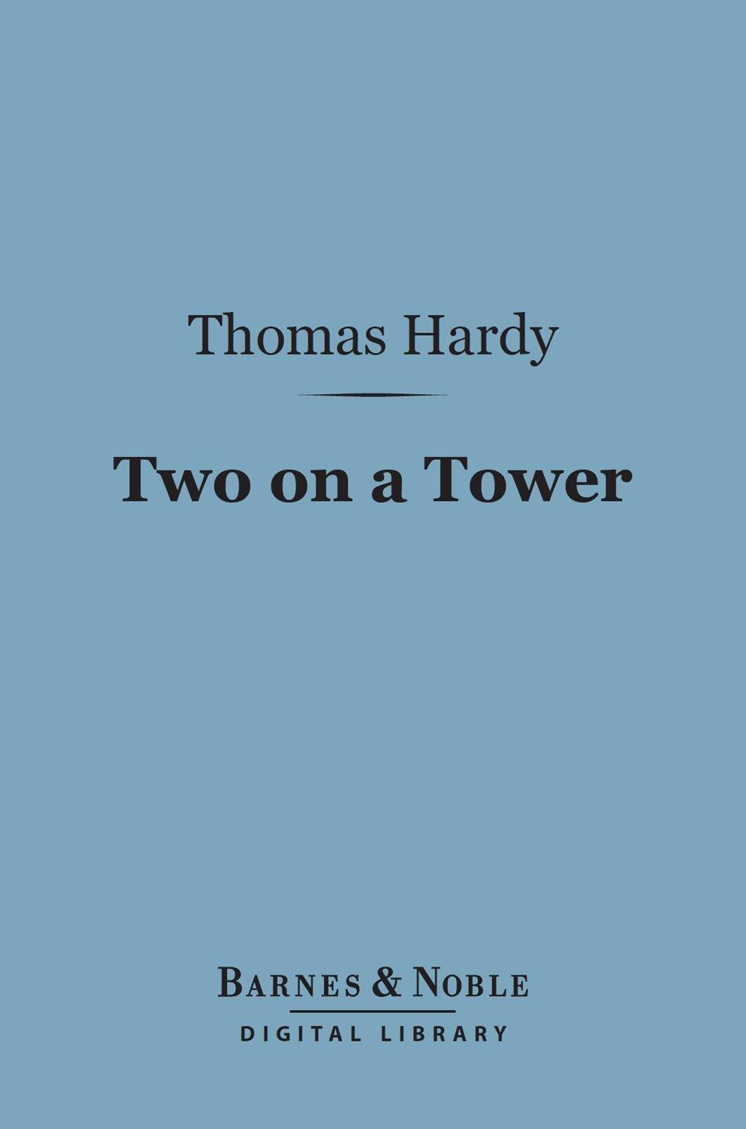 Two on a Tower (Barnes & Noble Digital Library)