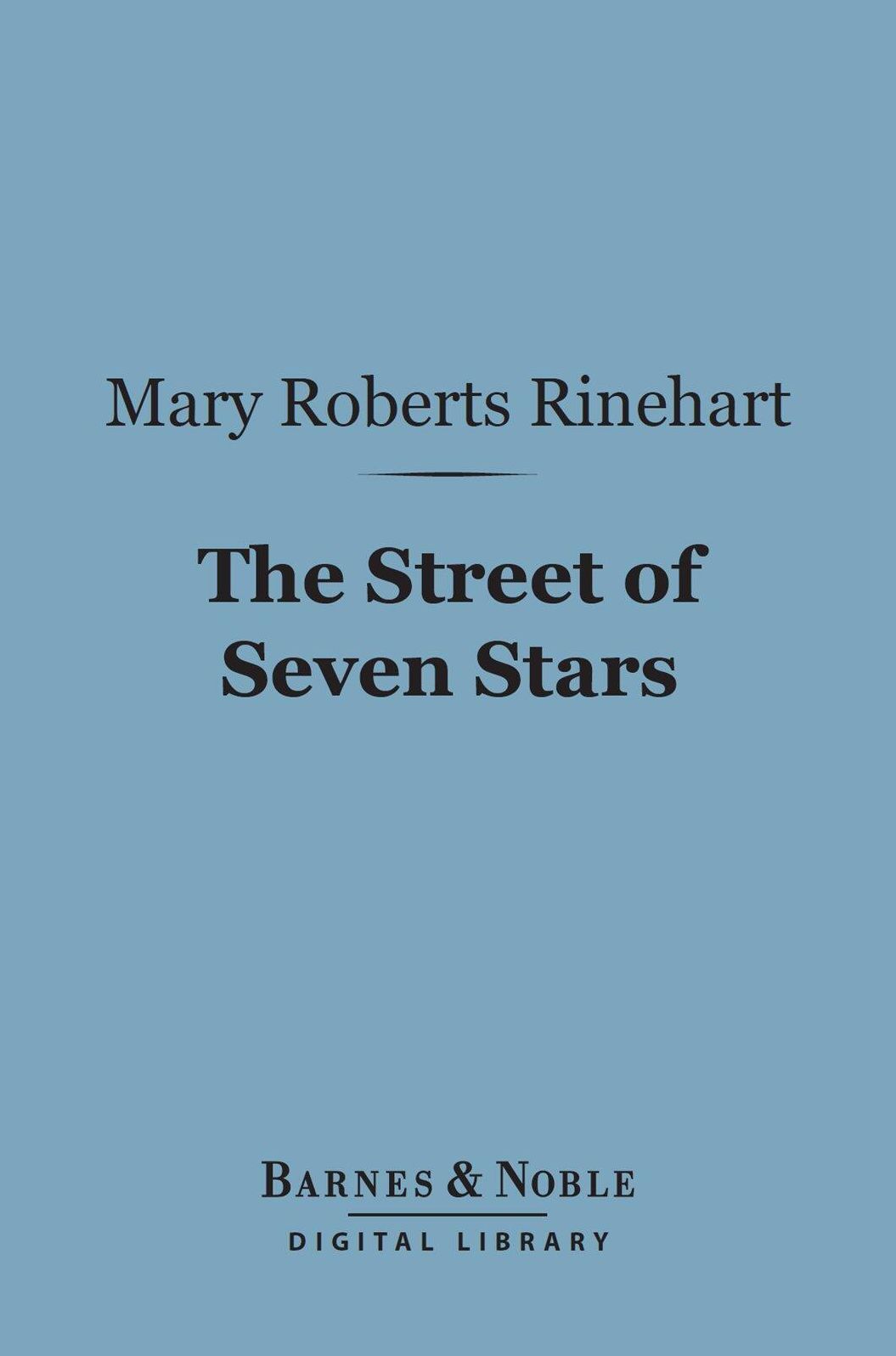 The Street of Seven Stars (Barnes & Noble Digital Library)
