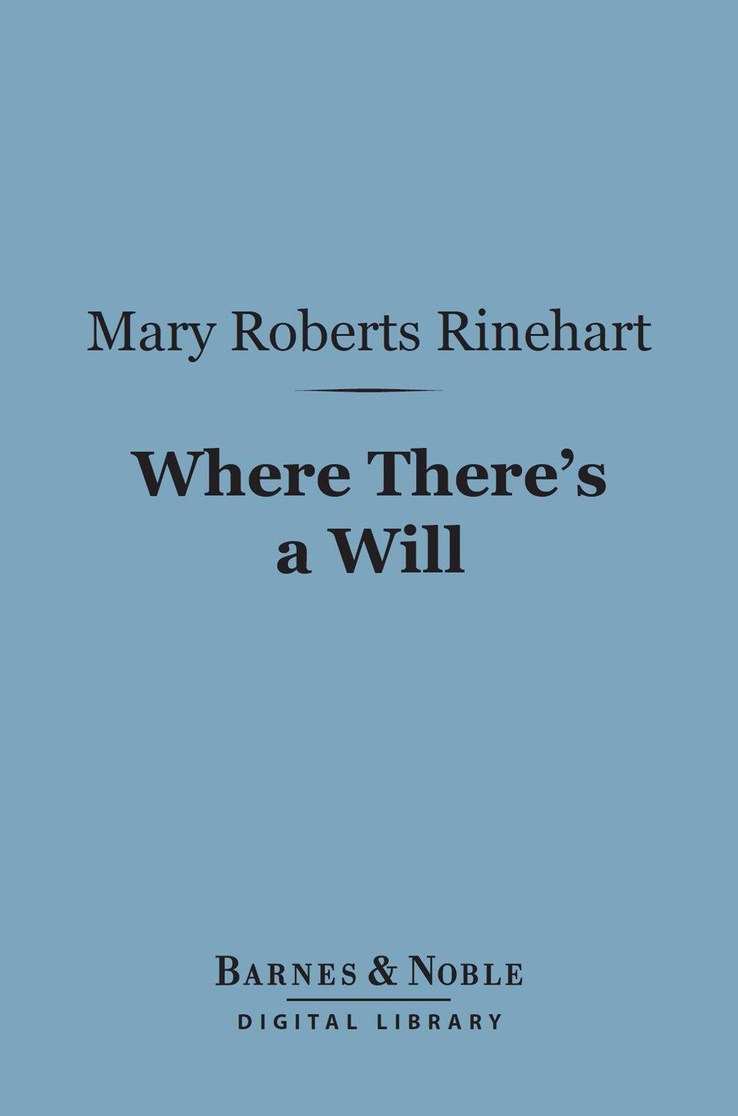 Where There's a Will (Barnes & Noble Digital Library)