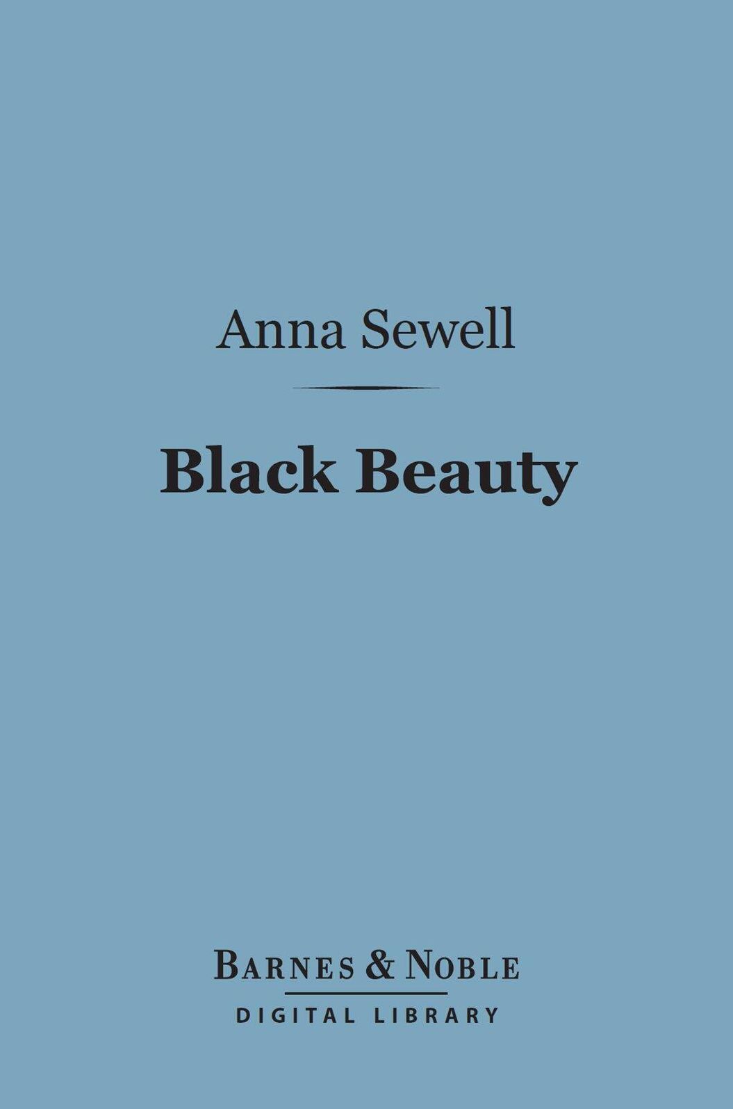 Black Beauty (Barnes & Noble Digital Library)