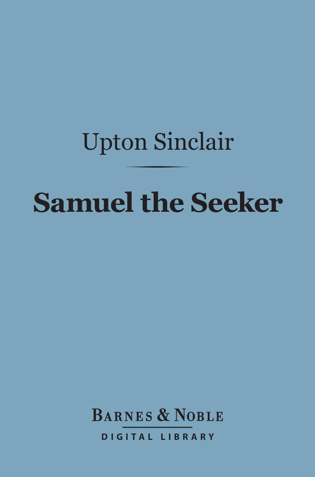 Samuel the Seeker (Barnes & Noble Digital Library)