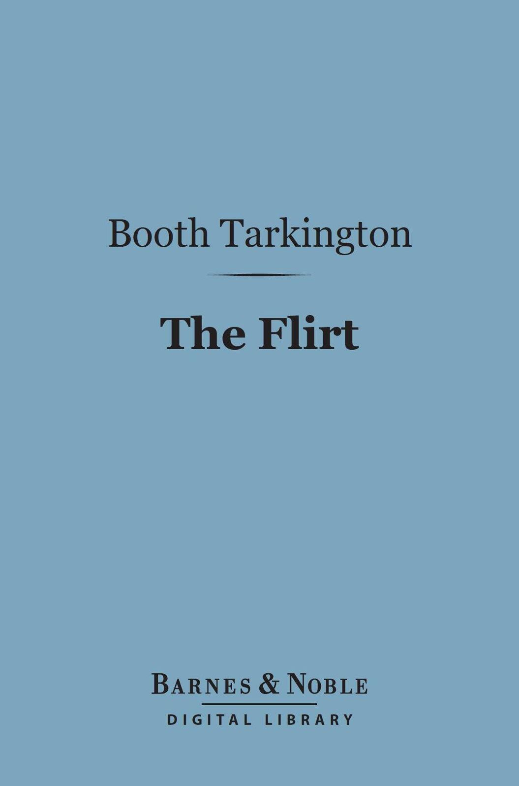 The Flirt (Barnes & Noble Digital Library)