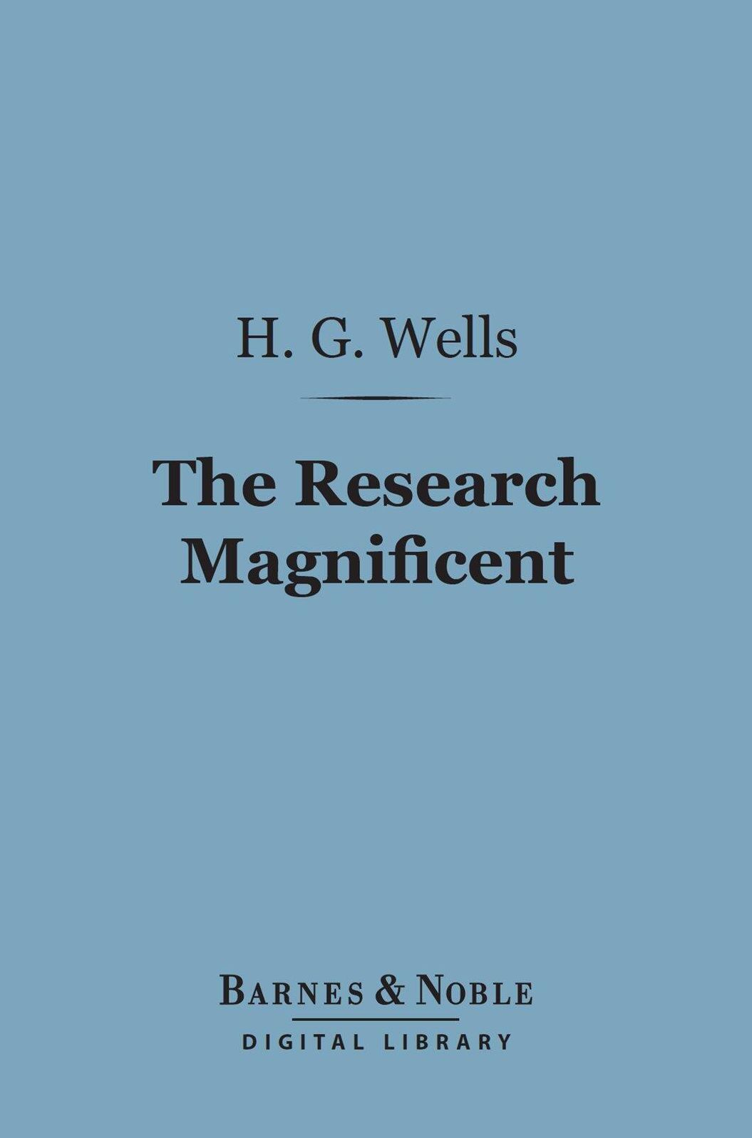 The Research Magnificent (Barnes & Noble Digital Library)