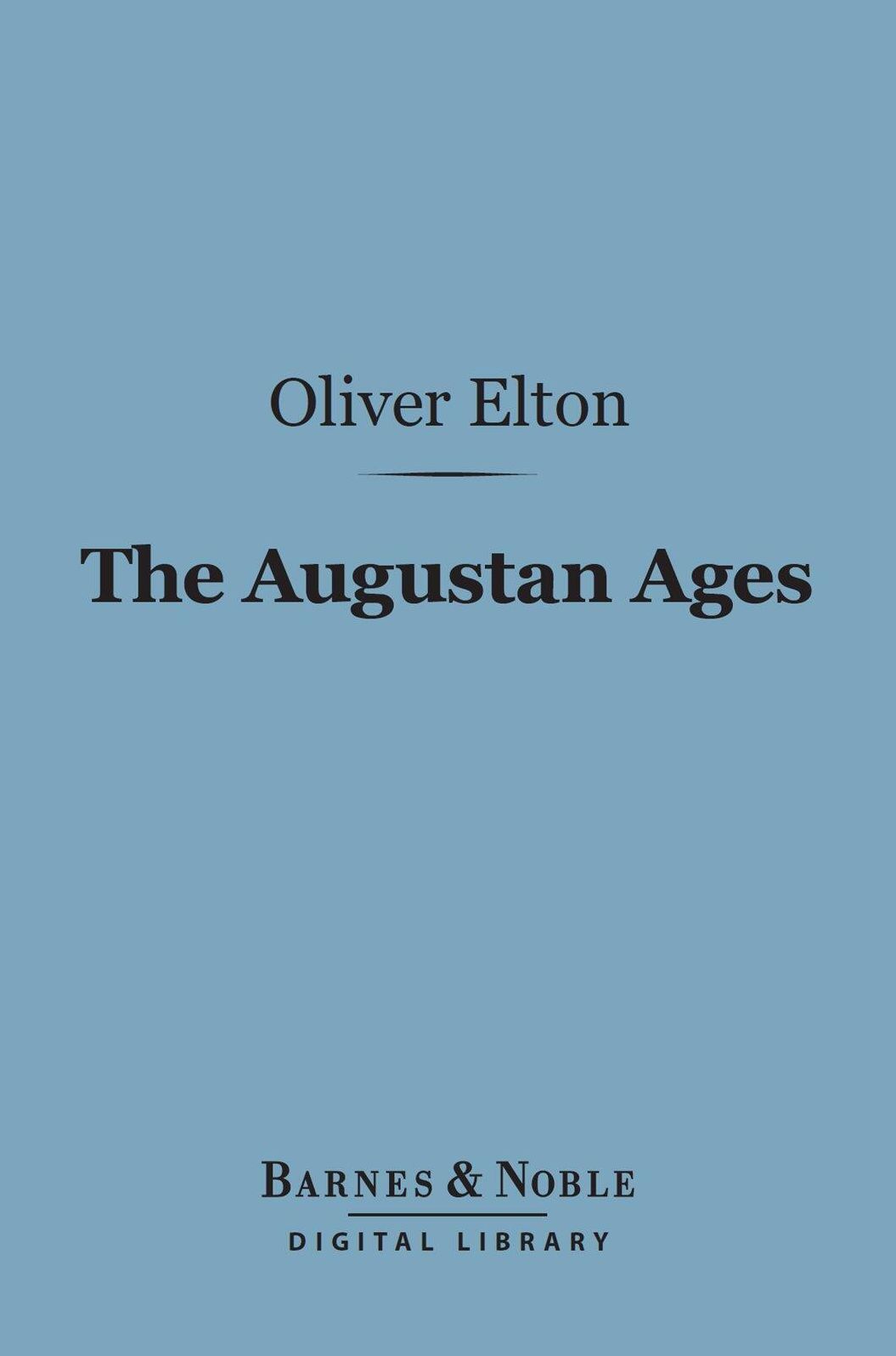 The Augustan Ages (Barnes & Noble Digital Library)