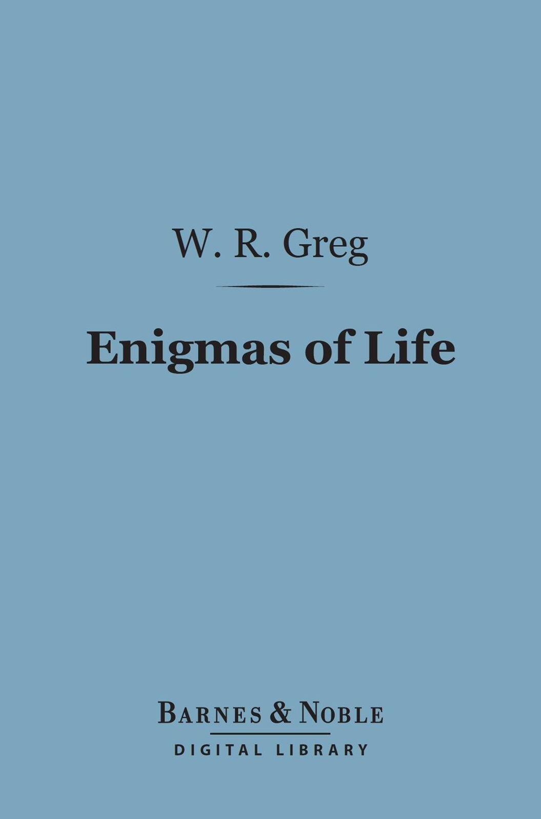 Enigmas of Life (Barnes & Noble Digital Library)