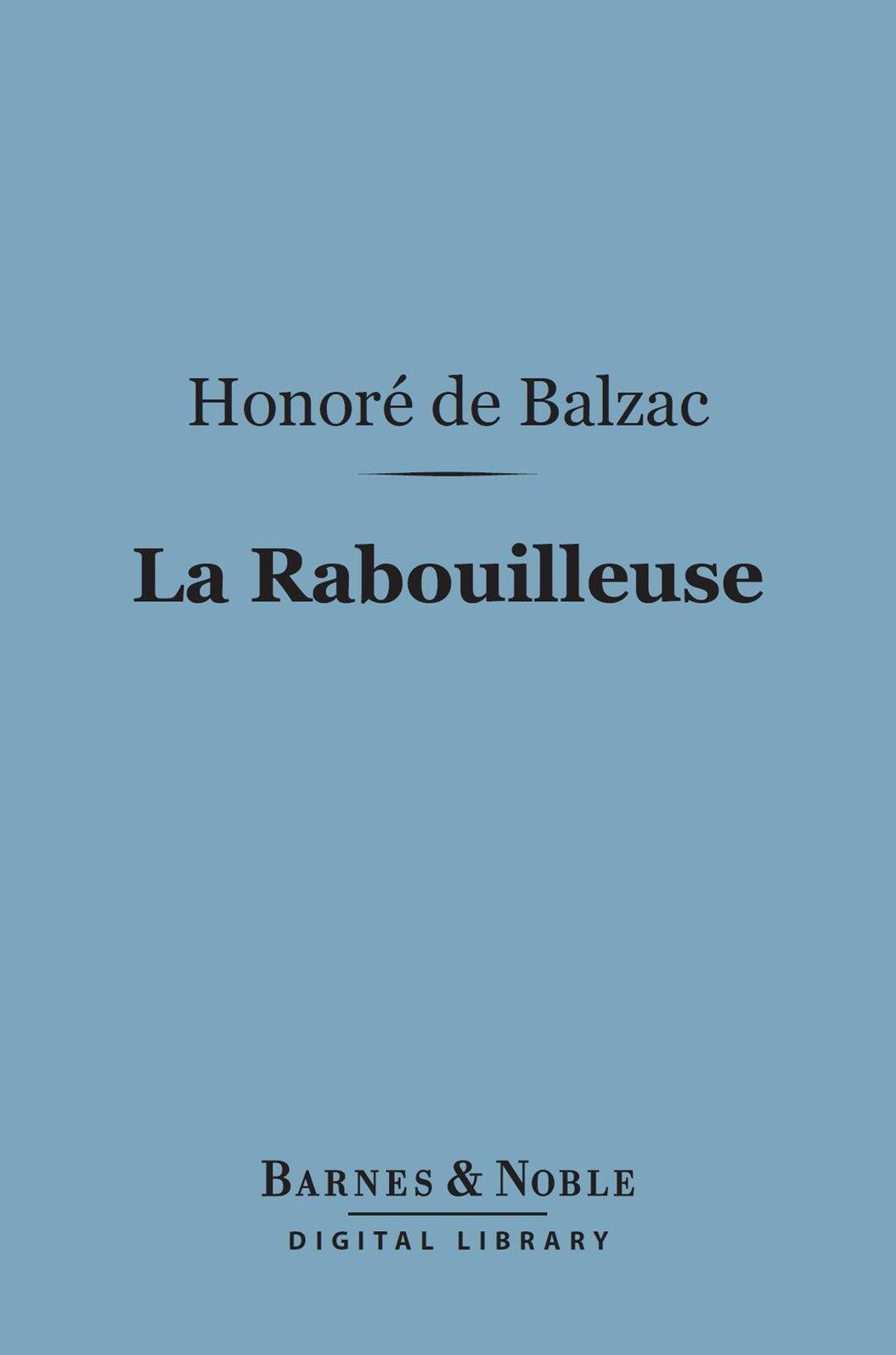 La Rabouilleuse (Barnes & Noble Digital Library)