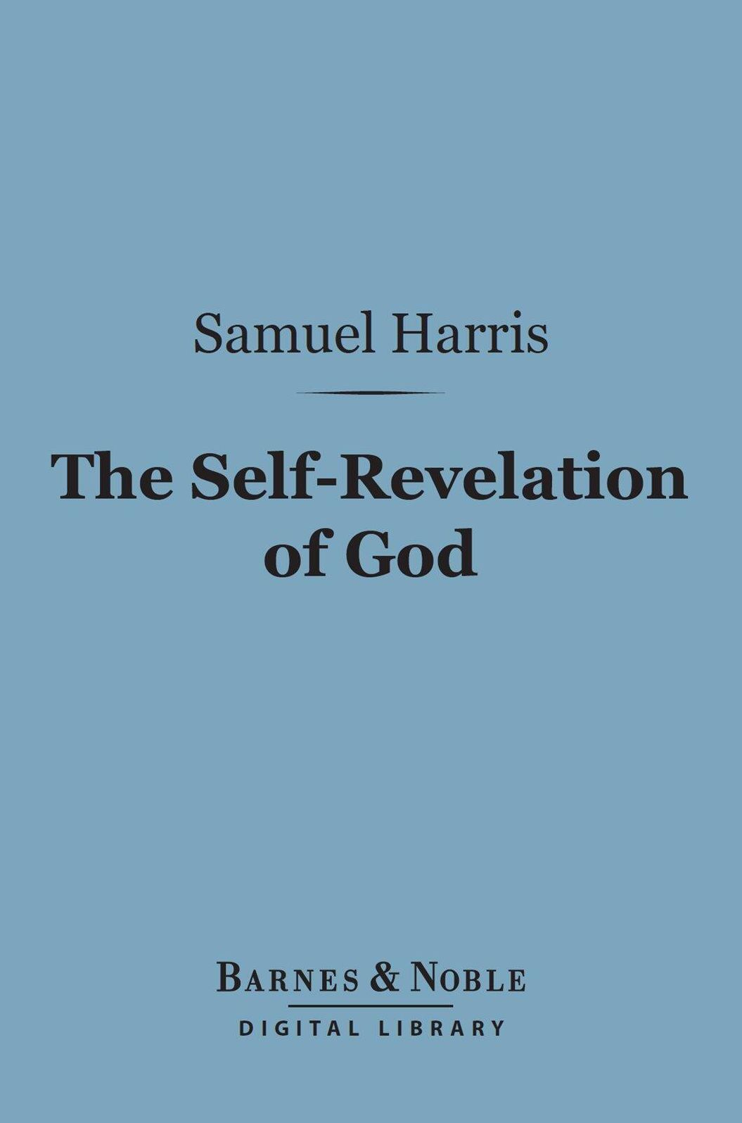 The Self-Revelation of God (Barnes & Noble Digital Library)