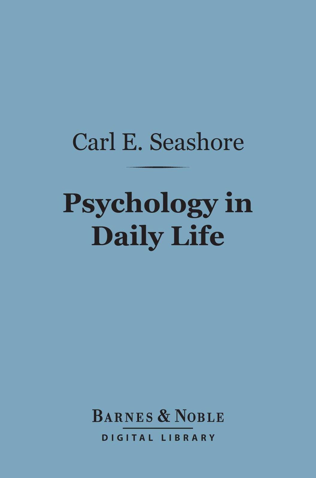 Psychology in Daily Life (Barnes & Noble Digital Library)