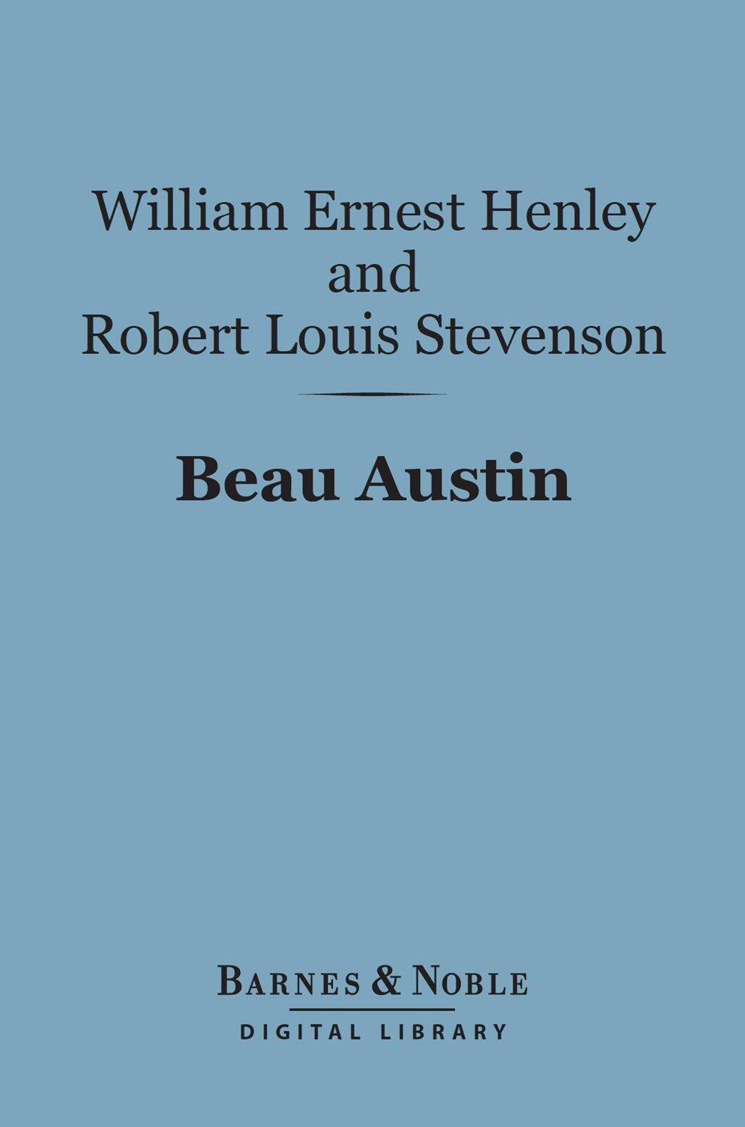 Beau Austin (Barnes & Noble Digital Library)