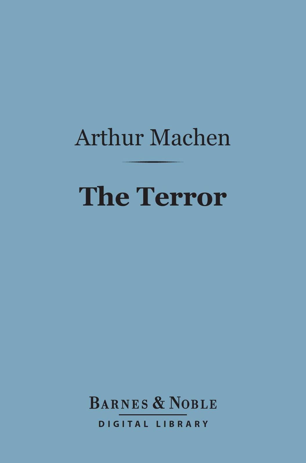 The Terror (Barnes & Noble Digital Library)