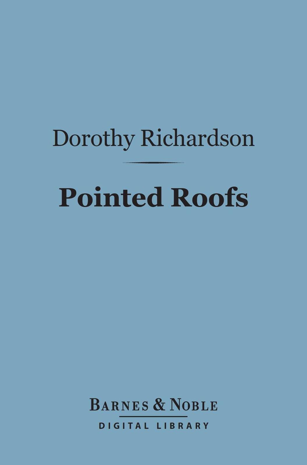 Pointed Roofs (Barnes & Noble Digital Library)