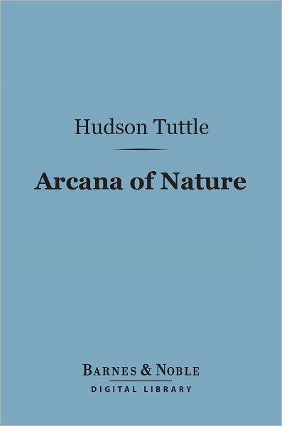 Arcana of Nature (Barnes & Noble Digital Library)