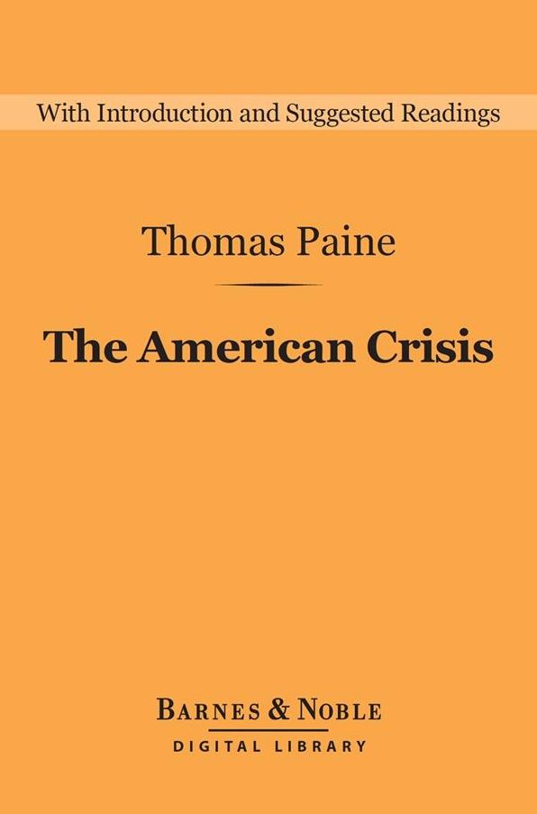 The American Crisis (Barnes & Noble Digital Library)