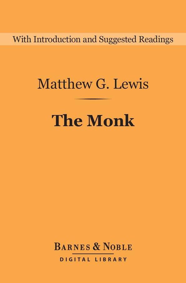 The Monk (Barnes & Noble Digital Library)