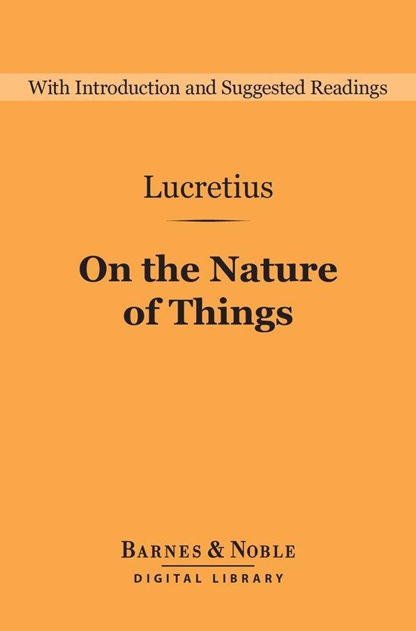 On the Nature of Things (Barnes & Noble Digital Library)