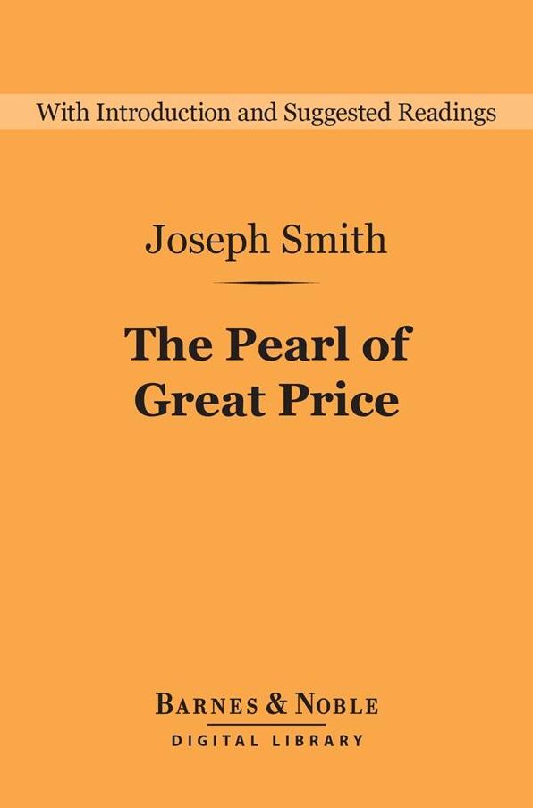 The Pearl of Great Price (Barnes & Noble Digital Library)