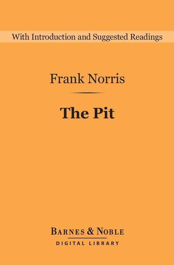 The Pit (Barnes & Noble Digital Library)