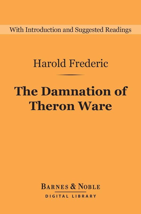 Damnation of Theron Ware (Barnes & Noble Digital Library)