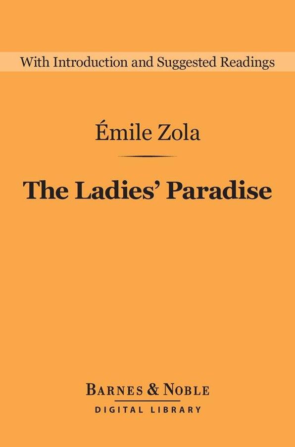 The Ladies' Paradise (Barnes & Noble Digital Library)