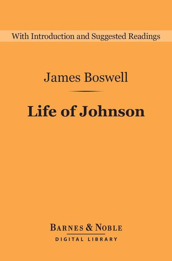 Life of Johnson (Barnes & Noble Digital Library)