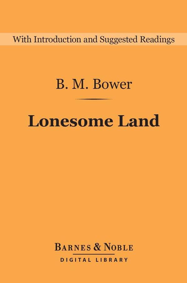 Lonesome Land (Barnes & Noble Digital Library)