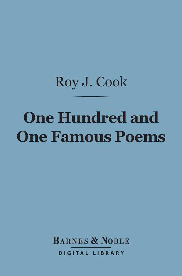 One Hundred and One Famous Poems (Barnes & Noble Digital Library)
