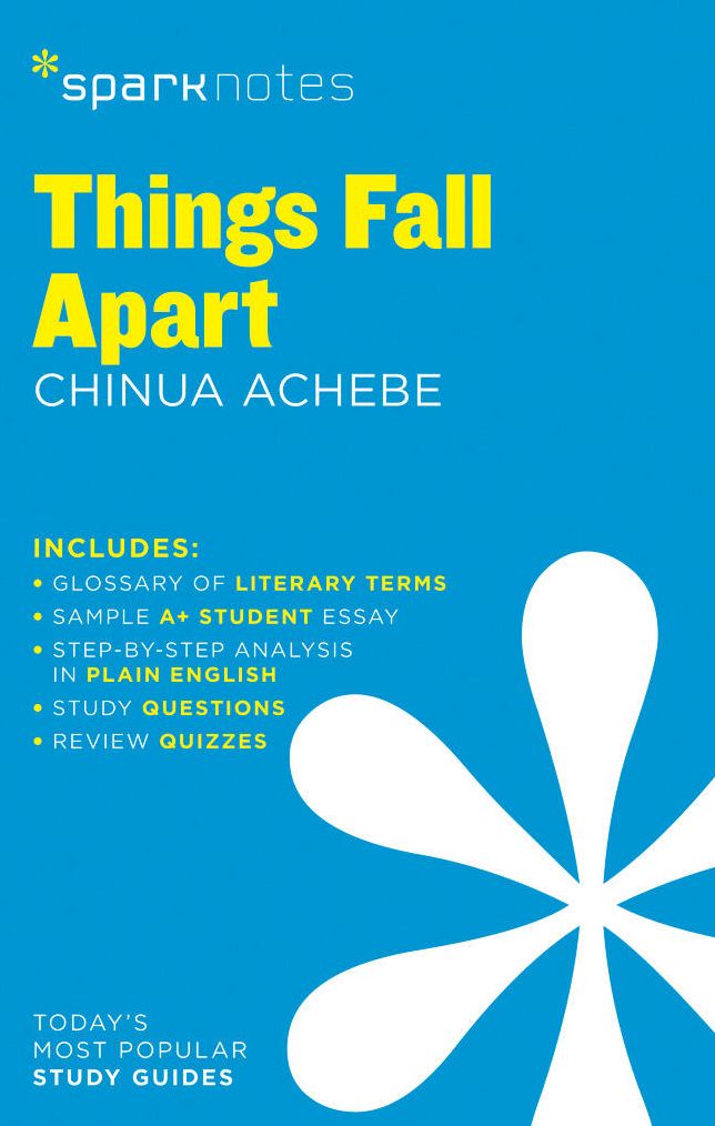Things Fall Apart (SparkNotes Literature Guide Series)