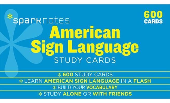 American Sign Language SparkNotes Study Cards