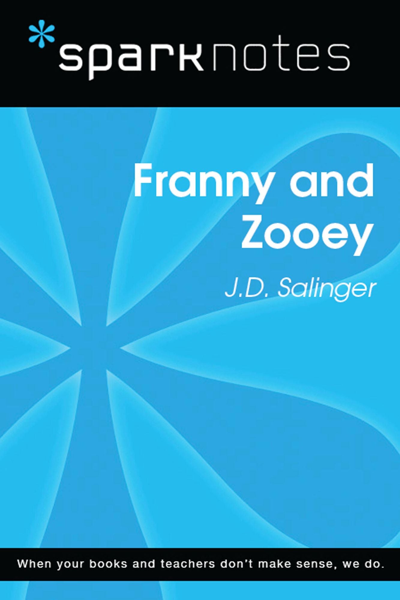Franny and Zooey (SparkNotes Literature Guide)