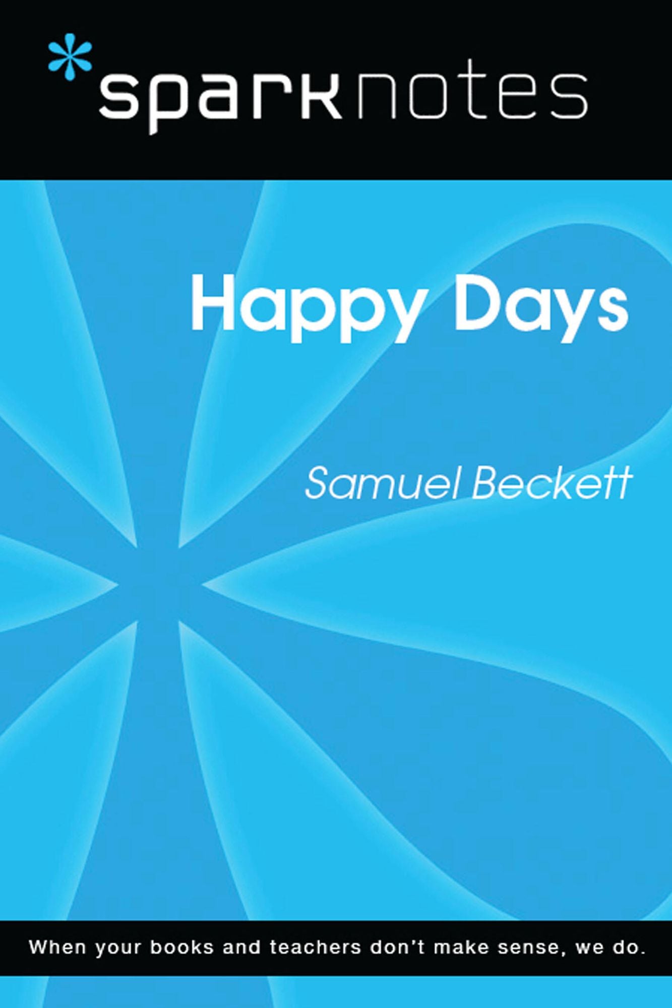 Happy Days (SparkNotes Literature Guide)