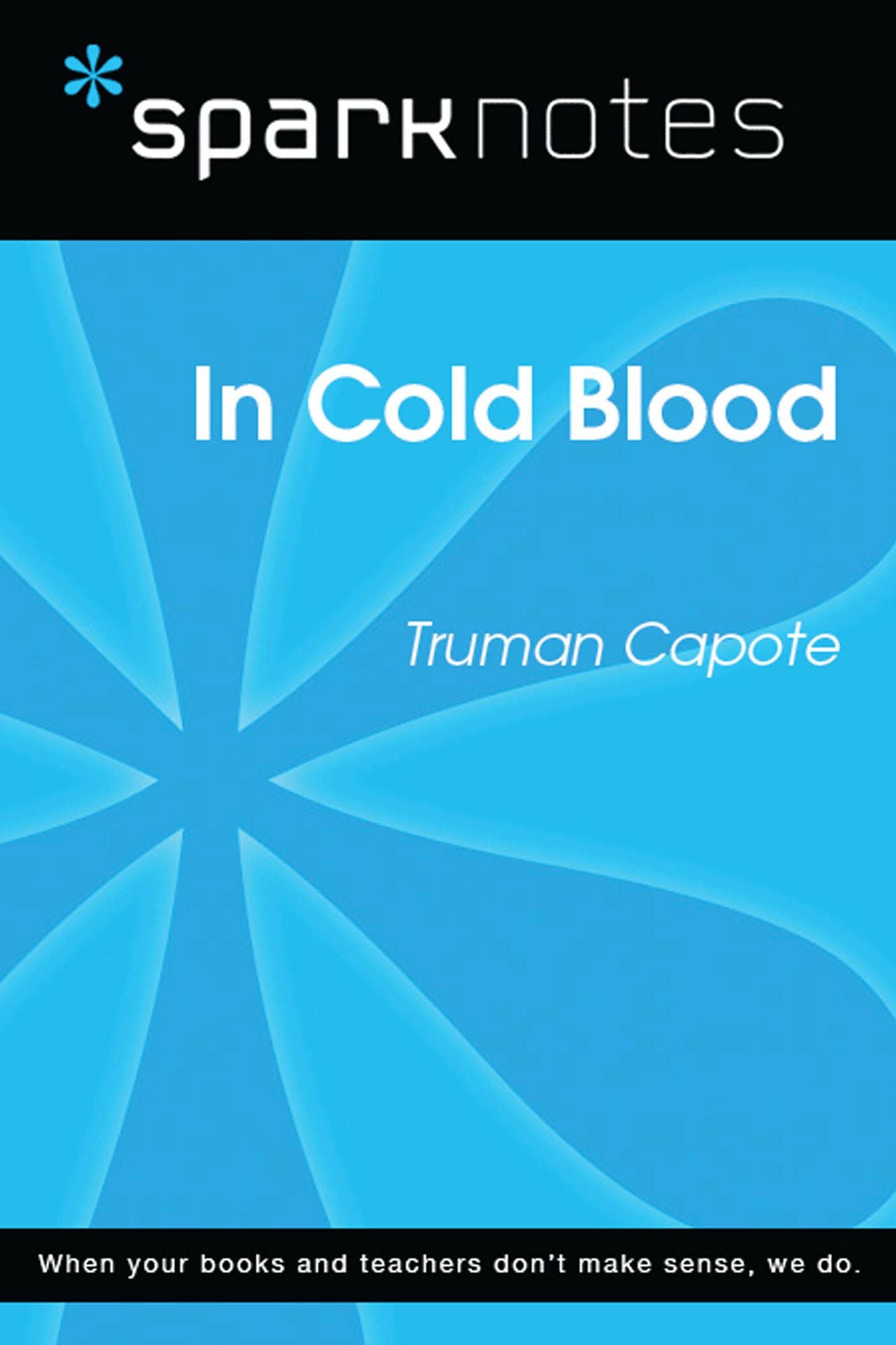 In Cold Blood (SparkNotes Literature Guide)
