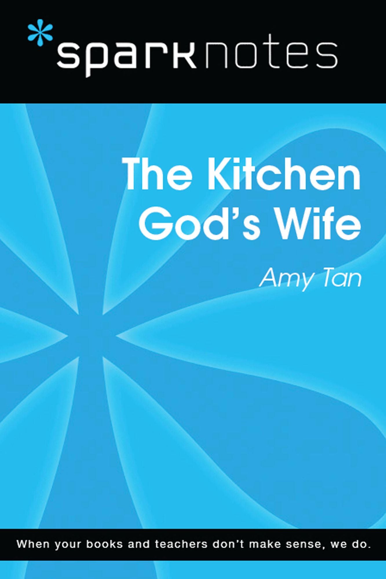 The Kitchen God's Wife (SparkNotes Literature Guide)
