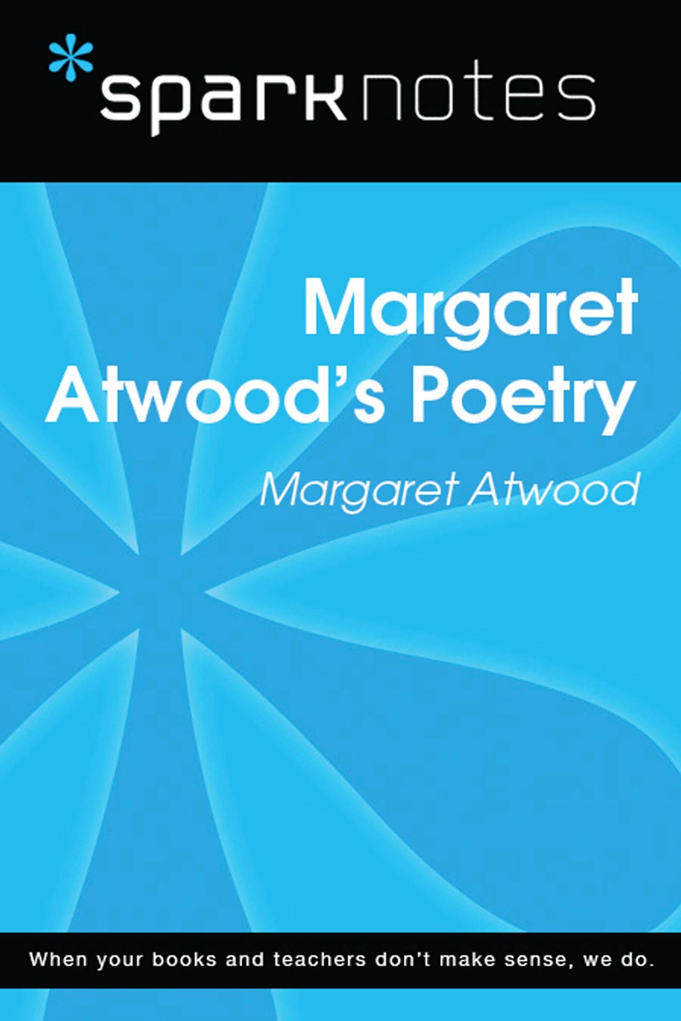 Margaret Atwood's Poetry (SparkNotes Literature Guide)