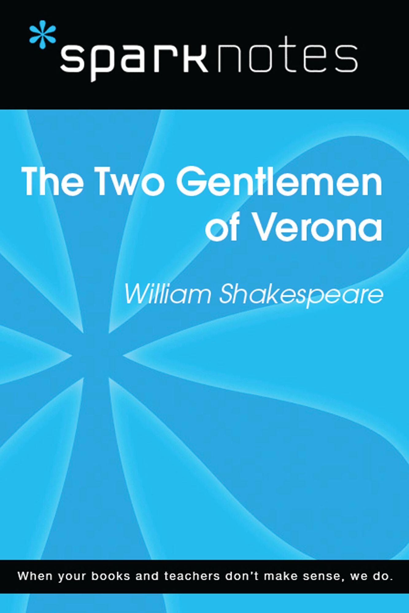The Two Gentlemen of Verona (SparkNotes Literature Guide)