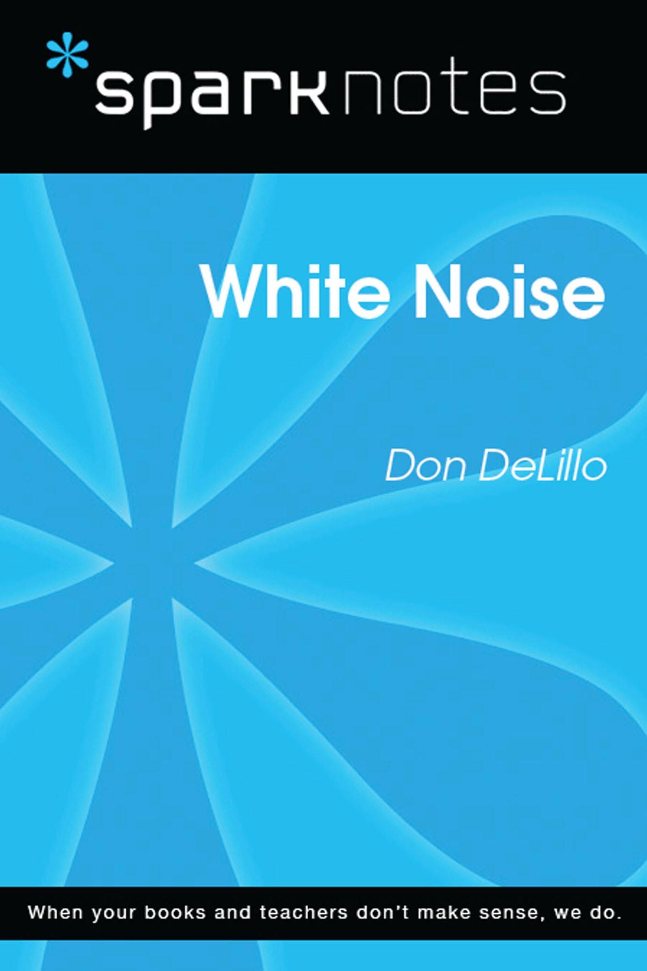 White Noise (SparkNotes Literature Guide)