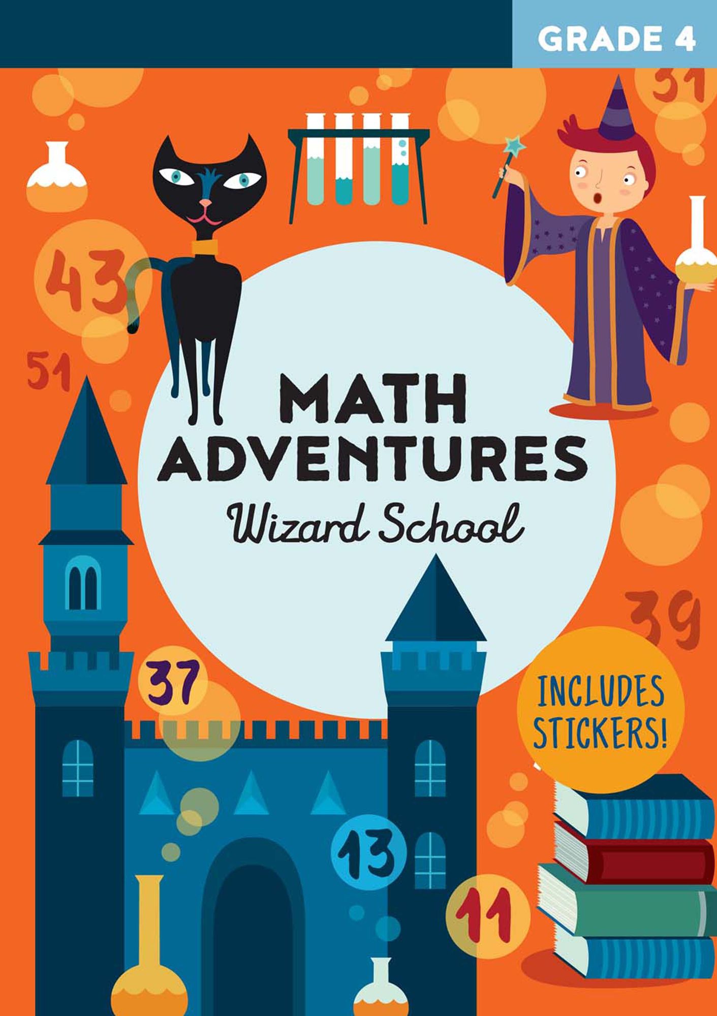 Math Adventures Grade 4: Wizard School