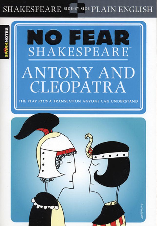Antony & Cleopatra (No Fear Shakespeare)