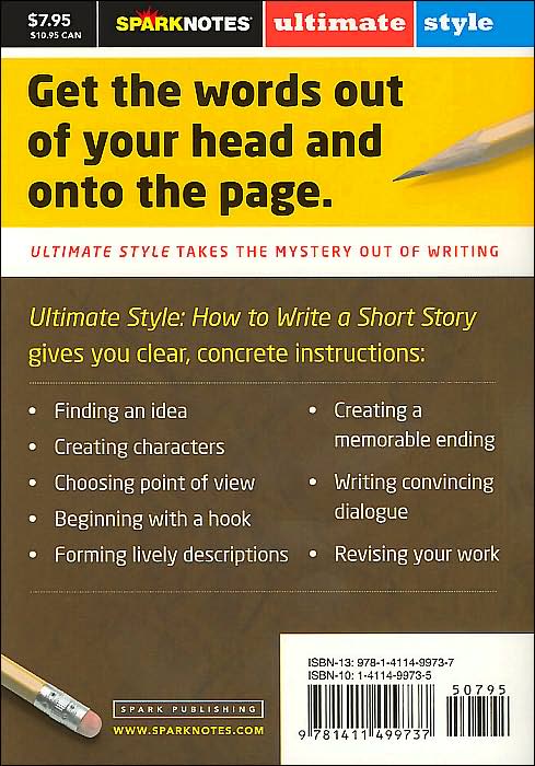 How to Write a Short Story (SparkNotes Ultimate Style)
