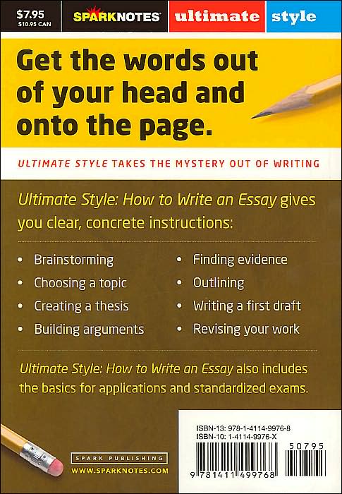 How to Write an Essay (SparkNotes Ultimate Style)