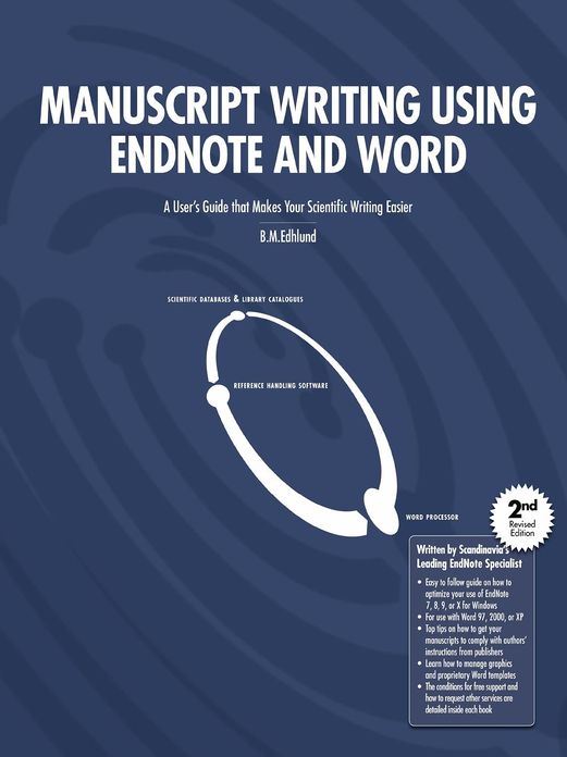 Manuscript Writing Using EndNote and Wor
