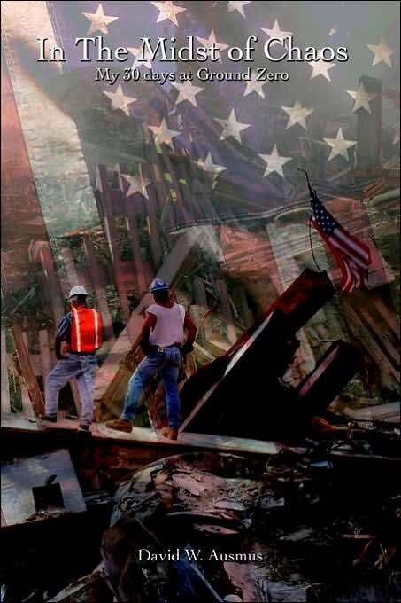 In The Midst Of Chaos My 30 Days At Ground Zero
