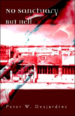 No Sanctuary But Hell