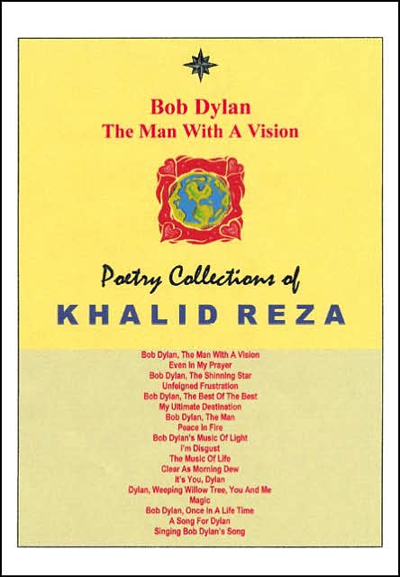 Bob Dylan, the Man with a Vision