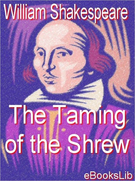 The Taming of the Shrew