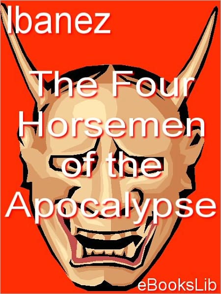 The Four Horsemen of the Apocalypse